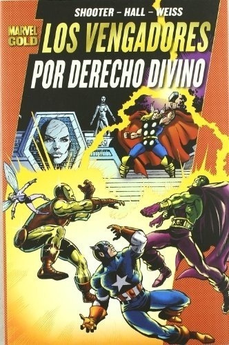 Los Poderosos Vengadores Nº 01: Por Derecho Divino (marvel G