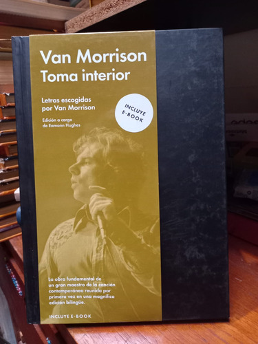 Toma Interior. Van Morrison. Bilingüe. Como Nuevo. Sin Ebook