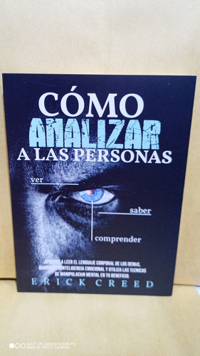 Cómo Analizar A Las Personas. Erick Creed. Libro Físico Nuev