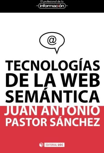 Libro: Tecnologías De La Semántica (spanish Edition)