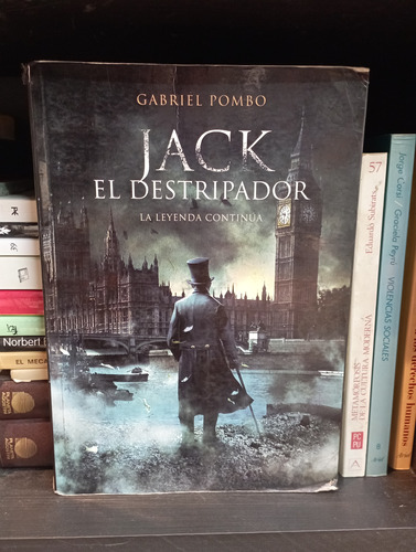 Jack El Destripador - Gabriel Pombo 