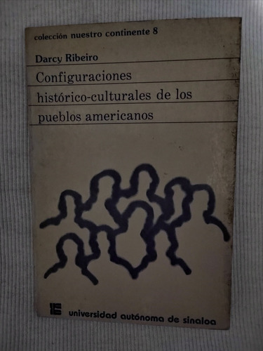 Libro Configuraciones Histórico-culturales De Los Publos Ame