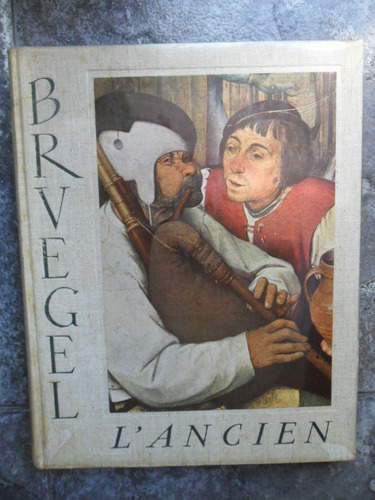 Bruegel L'ancien - Robert Genaille - En Francés - Mb Estado