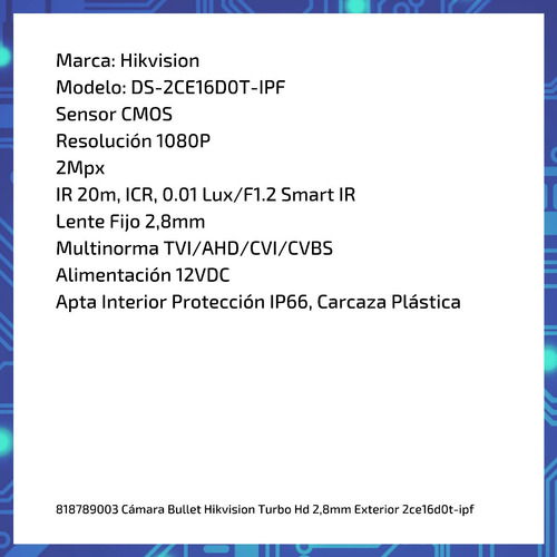 Imagen 6 de 9 de Cámara Bullet Hikvision Turbo Hd 2,8mm Exterior 2ce16d0t-ipf
