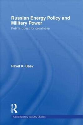 Libro Russian Energy Policy And Military Power - Pavel K....