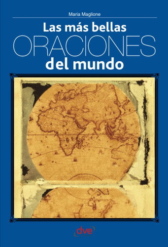 Libro: Las Más Bellas Oraciones Del Mundo (spanish Edition)