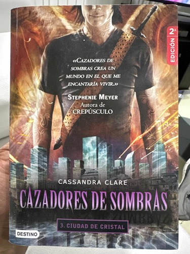 Cazadores De Sombras 3 - Ciudad De Cristal - Original