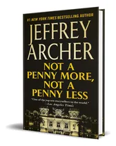 Comprar Not A Penny More, Not A Penny Less, De Jeffrey Archer. Editorial Macmillan, Tapa Blanda En Inglés, 2020