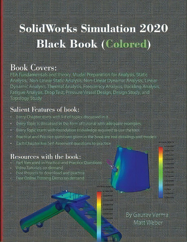 Solidworks Simulation 2020 Black Book (colored), De Gaurav Verma., Vol. 1. Editorial Cadcamcae Works, Tapa Blanda En Inglés