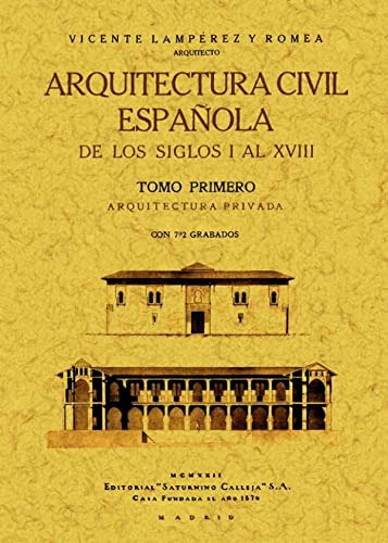 Libro 2t Arquitectura Civil Española De Los Siglos I Al Xvii