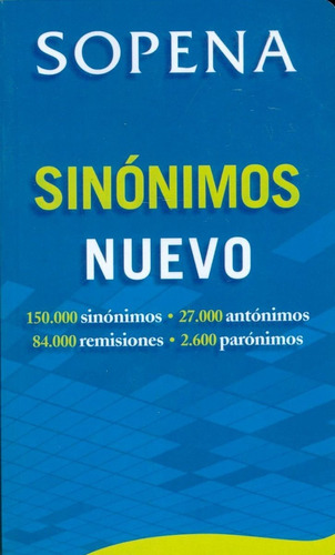 Diccionario Sinonimos Nuevo Sopena, De Editorial Ramon Sopena. Editorial Sopena, Edición 1 En Español, 2016