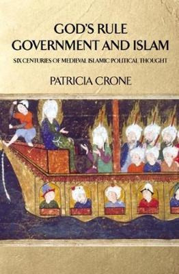 Libro God's Rule - Government And Islam - Patricia Crone