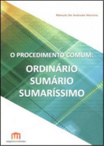 Procedimento Comum, O - Ordinario Sumario Sumarissimo, De Moreira, Romulo De Andrade. Editora Emporio Do Direito, Capa Mole Em Português