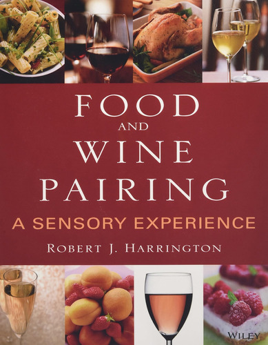 Libro: Food And Wine Pairing: A Sensory Experience