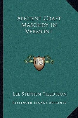 Libro Ancient Craft Masonry In Vermont - Lee Stephen Till...