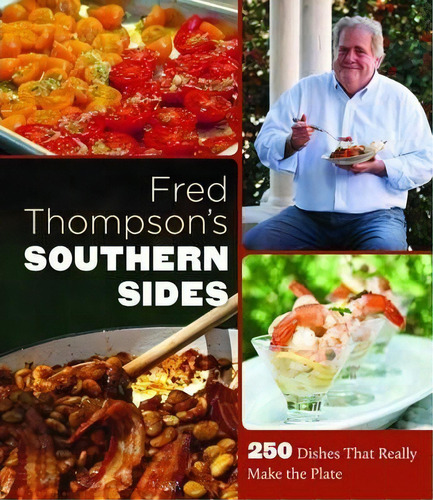 Fred Thompson's Southern Sides, De Fred Thompson. Editorial University North Carolina Press, Tapa Dura En Inglés