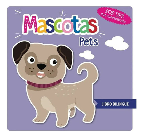 Libro Fisico Mascotas Pets Libro Bilingüe Sin Autor