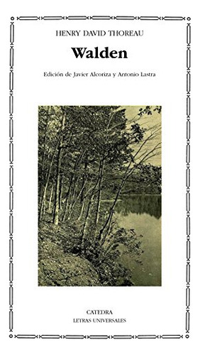 Walden, Henry Thoreau, Cátedra