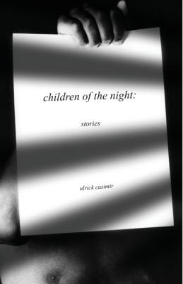 Libro Children Of The Night: Stories - Casimir, Ulrick