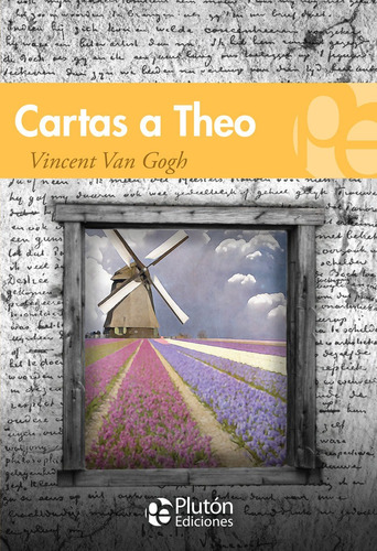 Cartas A Theo - Van Gogh, Vincent