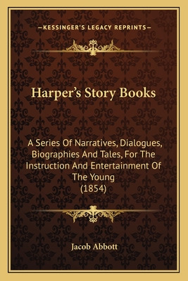Libro Harper's Story Books: A Series Of Narratives, Dialo...