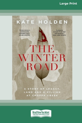 Libro The Winter Road: A Story Of Legacy, Land And A Kill...