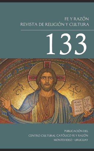 Libro: Fe Y Razón Revista De Religión Y Cultura 133: Centro