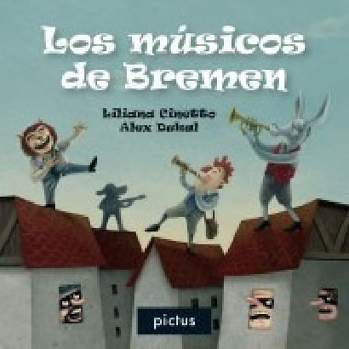 Libro - Musicos De Bremen (coleccion Mini Album) - Cto Lili