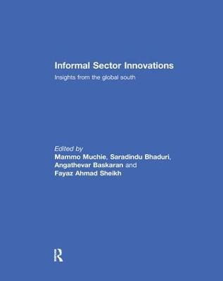 Informal Sector Innovations - Mammo Muchie