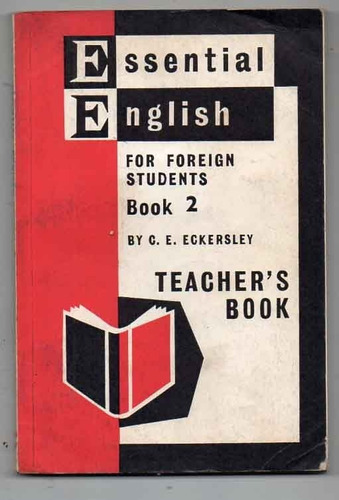 Essential English For Foreign Students Teachers Book Book 2