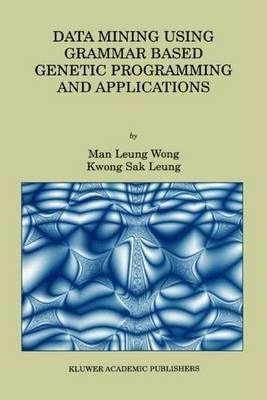 Libro Data Mining Using Grammar Based Genetic Programming...