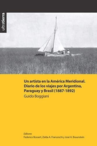 Libro: Un Artista América Meridional, Diario Vi