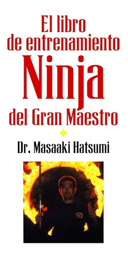 El Libro De Entrenamiento Ninja Del Gran Maestro