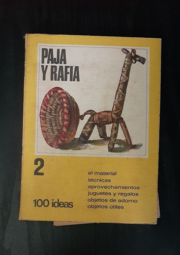 Paja Y Rafia 2: 100 Ideas | Editorial Vilamala