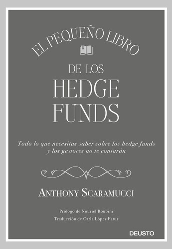 Libro El Pequeã±o Libro De Los Hedge Funds - Scaramucci, ...