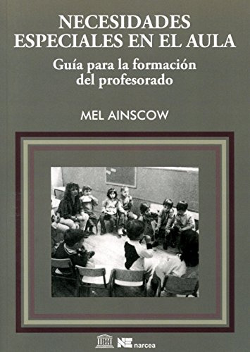 Necesidades Especiales En El Aula - Ainscow Mel