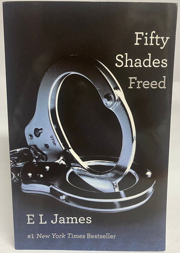 Fifty Shades Freed (iii) - Ballantine Books