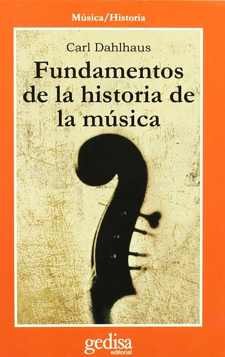 Libro: Fundamentos De La Historia De La Musica (spanish Edit