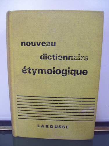 Adp Nouveau Dictionnaire Etymologique Et Historique Dauzat 