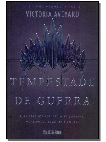 Tempestade De Guerra - Rainha Vermelha - Vol. 04