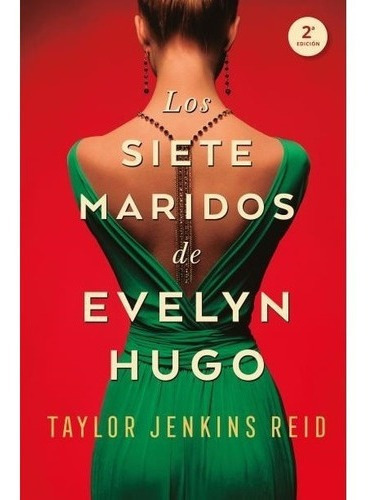 Los Siete Maridos De Evelyn Hugo, De Taylor Jenkins Reid. Editorial Umbriel, Edición 1 En Español