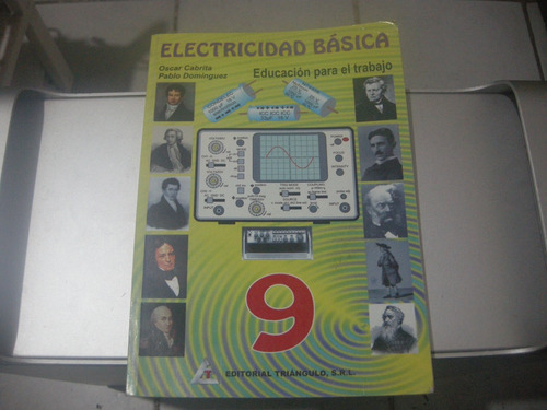 Libro De 9°:electricidad Basica-cabrita/dominguez