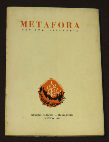 Metáfora Revista Literaria Núm 14 Mayo - Junio 1957