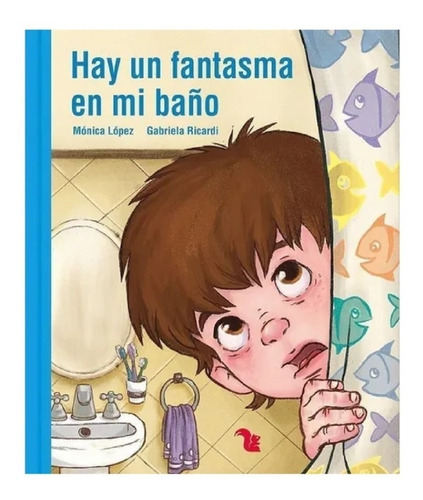 Hay Un Fantasma En Mi Baño Nuevo