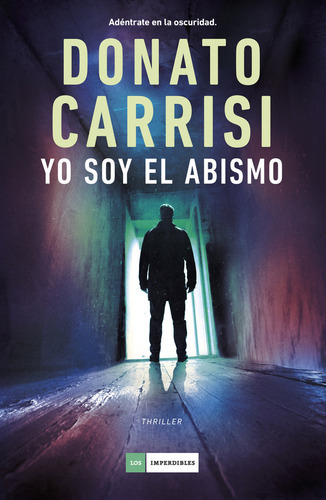 Yo Soy El Abismo (ed Española) - Carrisi Donato (libro) - Nu