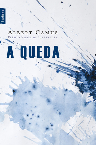 A queda (edição de bolso), de Camus, Albert; Camus,  Albert. Editora BEST BOLSO (RECORD), capa mole, edição 0 em português