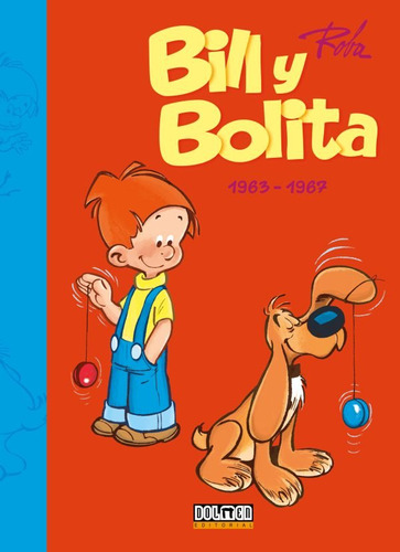 Libro Bill Y Bolita 1963-1967 - Jean Roba