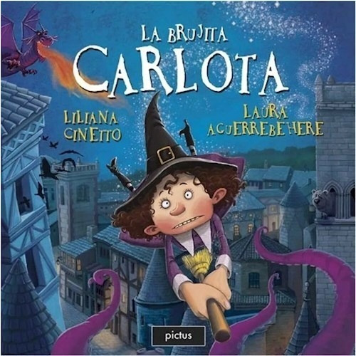 Libro La Brujita Carlota De Liliana Cinetto