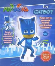 Comprar Pj Masks - Soy Catboy, De Anónimo. Editorial Lexus Editores