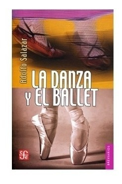 Breviarios | La Danza Y El Ballet